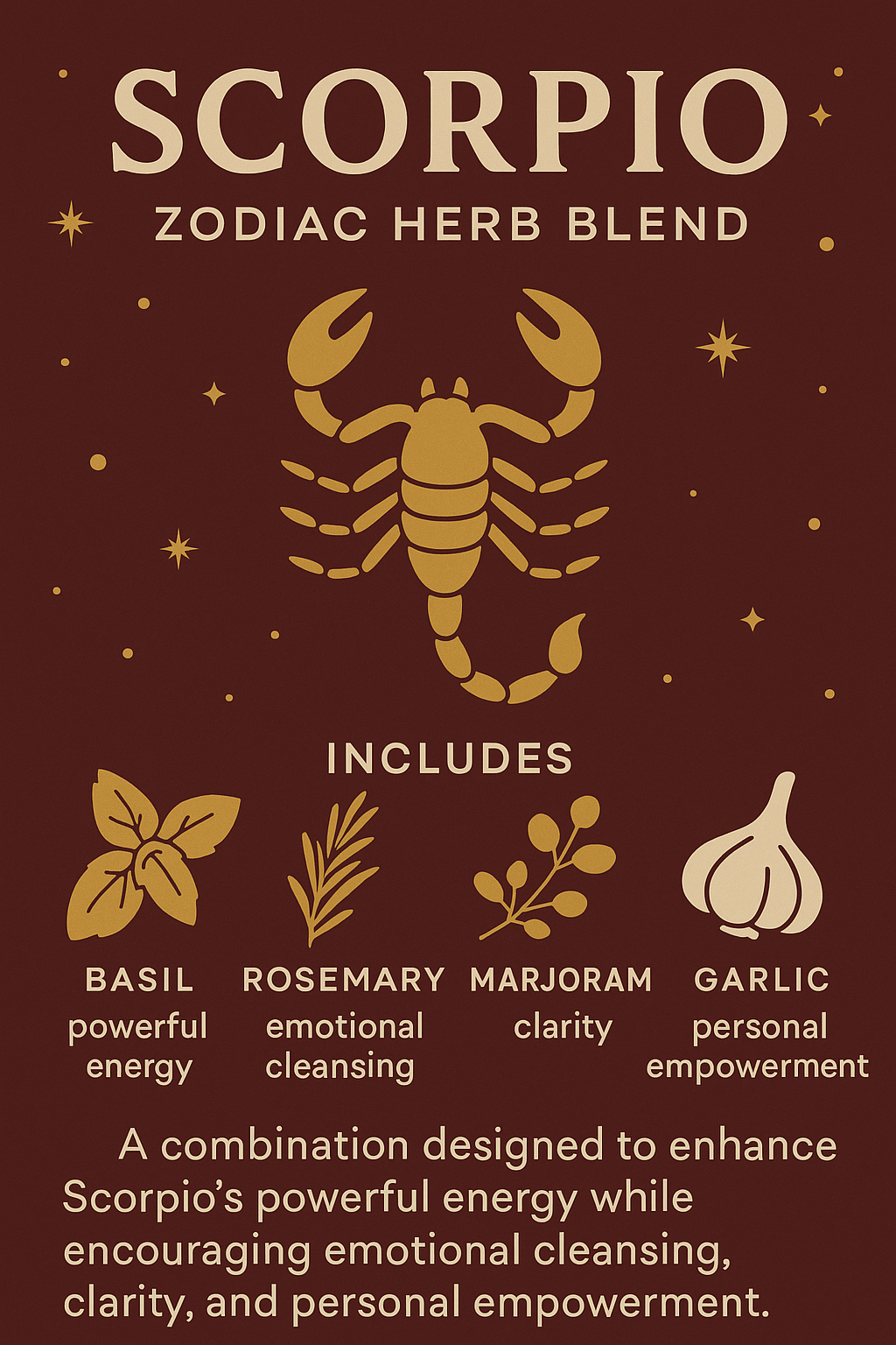 Zodiac Cooking and Tea Blend Scorpio (October 23 to November 21)